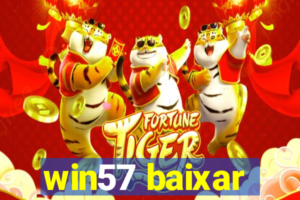 win57 baixar